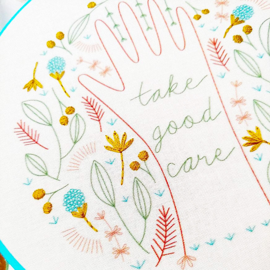 Take Good Care Hand Embroidery Kit - Image 3